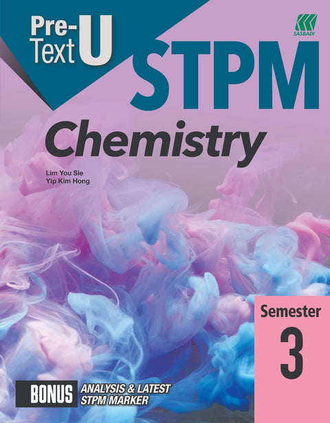 Teks PRA-U STPM Semester 3 Chemistry (Edisi 2024) - MPHOnline.com