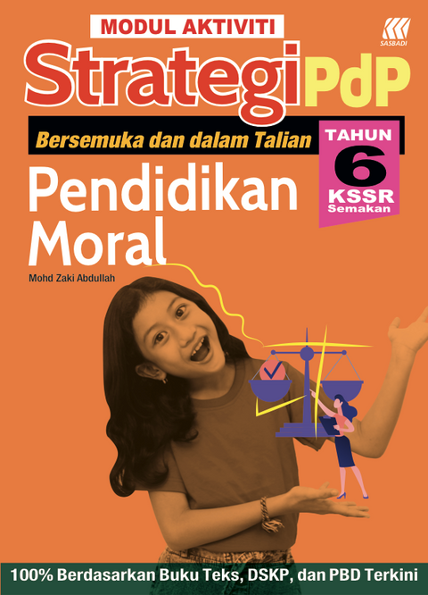 Modul Aktiviti Strategi PdP KSSR Pendidikan Moral Tahun 6 '24 - MPHOnline.com