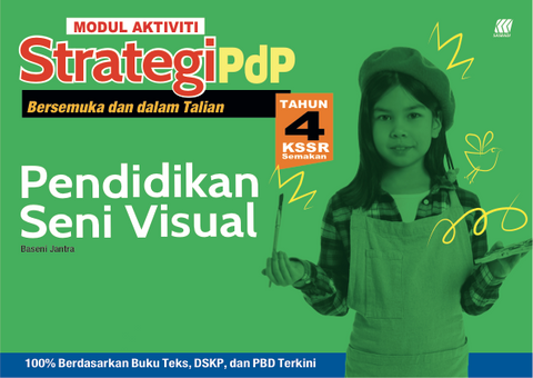 Modul Aktiviti Strategi PdP KSSR Pendidikan Seni Visual Tahun 4 '24 - MPHOnline.com