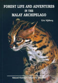 Forest Life and Adventures in the Malay Archipelago - Natural History Publications (Borneo) - MPHOnline.com