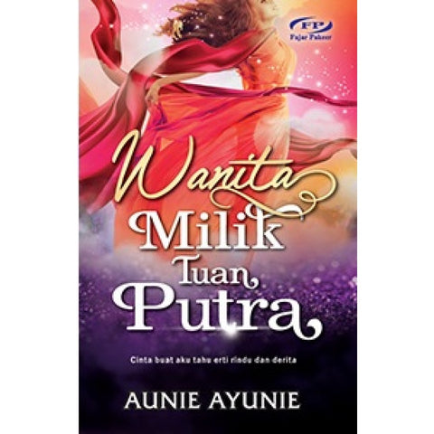 Wanita Milik Tuan Putra - MPHOnline.com