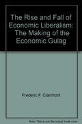 Rise And Fall Of Economicliberalism - MPHOnline.com