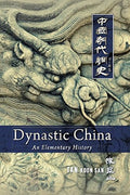 Dynastic China: An Elementaryhistory - MPHOnline.com
