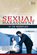 Sexual Harassment at the Workplace in Malaysia - CLJ Publication - MPHOnline.com