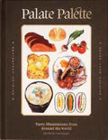 Palate Palette: Tasty illustrations from around the world - MPHOnline.com