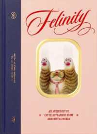 Felinity:  An Anthology of Illustrated Cats from Around the  World - MPHOnline.com