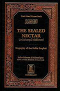 The Sealed Nectar: Biography of the Noble Prophet (Revised Edition) - MPHOnline.com