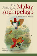 Annotated Malay Archipelago By Alfred Russel Walla - MPHOnline.com