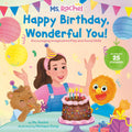 Ms Rachel: Happy Birthday, Wonderful You! - Random House BFYR US - MPHOnline.com
