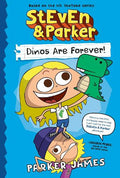 StEvEn and Parker #02: Dinos Are Forever! - MPHOnline.com
