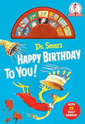 Dr. Seuss's Happy Birthday to You! with 12 Silly Sounds - MPHOnline.com