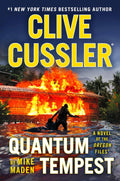 Juan Cabrillo and the crew of the Oregon face a ghost ship, deadly assassins and a threat from Cabrillo’s own past in their race to stop the launch of the world’s deadliest machine in CLIVE CUSSLER: QUANTUM TEMPEST, the electrifying new entry in the #1 New York Times bestselling series. Now at MPHOnline.com.