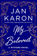 When Father Tim’s wife, Cynthia, asks what he wants for Christmas, he pens the answer in a love letter that bares his most private feelings. Then the letter goes missing and circulates among his astonished neighbors... MY BELOVED: A MITFORD NOVEL by Jan Karon, now at MPHOnline.com.