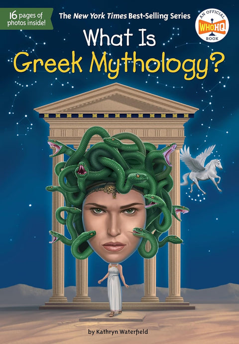 Learn all about the myths and legends of Greek mythology in WHAT IS GREEK MYTHOLOGY? by Kathryn Waterfield, featuring 16 pages of photos. Now at MPHOnline.com.