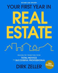 Your First Year in Real Estate 3E: Making the Transition from Total Novice to Successful Professional - MPHOnline.com