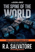 Paths of Darkness #02: The Spine of the World  (Dungeons & Dragons: The Legend of Drizzt) - MPHOnline.com