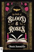 The Callisto Chronicles #01:The Book of Blood and Roses (US) - MPHOnline.com