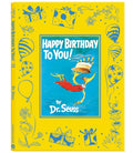 Dr. Seuss's Happy Birthday to You (Deluxe Edition) - Random House BFYR US - MPHOnline.com