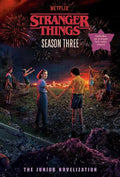 Stranger Things Season Three: The Junior Novelization - MPHOnline.com