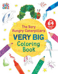 The Very Hungry Caterpillar's Very Big Coloring Book - World of Eric Carle - MPHOnline.com