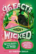 96 Facts About Wicked - MPHOnline.com