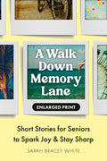 Take a heartwarming stroll through the past with A WALK DOWN MEMORY LANE—a collection of 50 nostalgic short stories designed especially for seniors, older adults, and caregivers. Each two- to three-page story brings familiar moments to life and gently encourages cognitive engagement, memory recall, and meaningful conversation. Now at MPHOnline.com.