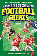 Inspiring Stories of Football Greats (From Challenge to Champion) - MPHOnline.com