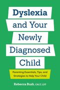 Dyslexia and Your Newly Diagnosed Child - MPHOnline.com