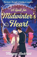 A Spell for Midwinter's Heart - MPHOnline.com