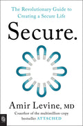From Amir Levine, MD: What’s the secret to finding success, happiness, and love? You need to feel SECURE. Find out how at MPHOnline.com.