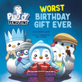 Worst Birthday Gift Ever (Pudgy Penguins) (HC) - MPHOnline.com