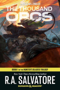 The Hunter's Blades #01: The Thousand Orcs (Dungeons & Dragons: The Legend of Drizzt) - MPHOnline.com