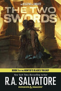 The Hunter's Blades #03: The Two Swords (Dungeons & Dragons: The Legend of Drizzt) - MPHOnline.com