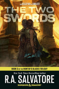 The Hunter's Blades #03: The Two Swords (Dungeons & Dragons: The Legend of Drizzt) - MPHOnline.com