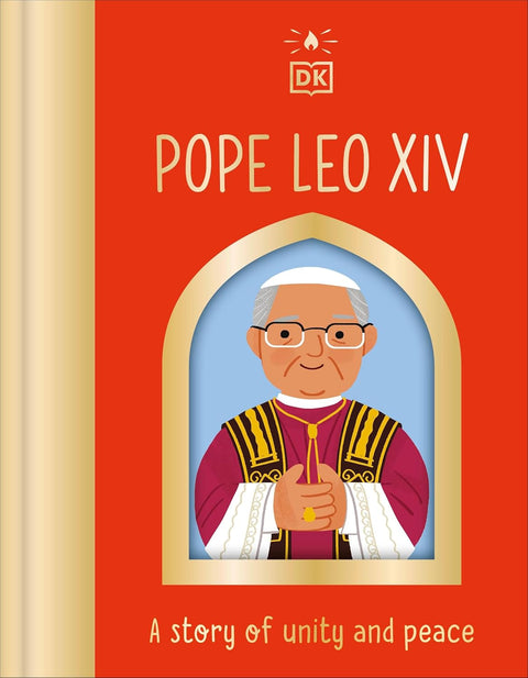 POPE LEO XIV: A STORY OF UNITY AND PEACE from DK is a beautifully illustrated board book that celebrates Pope Leo XIV – the first American to be elected as the head of the Catholic Church. Now at MPHOnline.com.