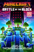 Minecraft Novel #26: Battle of the Block - MPHOnline.com