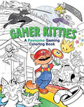 Gamer Kitties: A Pawsome Gaming Coloring Book - MPHOnline.com