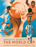 Immortal Moments: The World Cup - MPHOnline.com