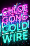 From Chloe Gong comes COLDWIRE, the start of a daring new dystopian series where humanity has moved to virtual reality to flee their deteriorating world, following two young soldiers who must depend on unlikely allies in their fight for survival. Now at MPHOnline.com.