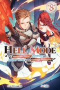 Hell Mode #08: The Hardcore Gamer Dominates In Another World With Garbage Balancing - MPHOnline.com