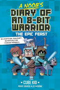 A Noob's Diary of an 8-Bit Warrior #05: The Epic Feast - MPHOnline.com