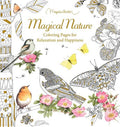 Magical Nature: Coloring Pages for Relaxation and Happiness - MPHOnline.com