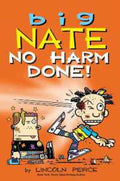 Big Nate #33: No Harm Done! - MPHOnline.com