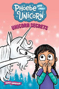 Phoebe and Her Unicorn #23: Unicorn Secrets - MPHOnline.com