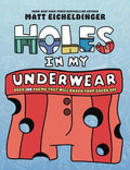 Holes in My Underwear - MPHOnline.com