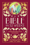 Bible in 52 Weeks (Deluxe Edition) - MPHOnline.com