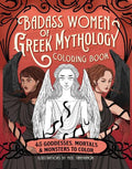 Badass Women of Greek Mythology Coloring Book - MPHOnline.com