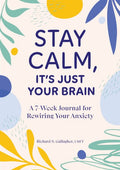 Stay Calm, It's Just Your Brain - MPHOnline.com