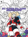 DC Super-Villains: The Official Coloring Book - MPHOnline.com