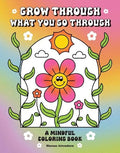 Grow Through What You Go Through - MPHOnline.com